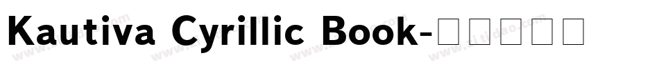 Kautiva Cyrillic Book字体转换